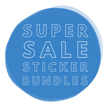 Load image into Gallery viewer, Super Sale Sticker Bundles!!
