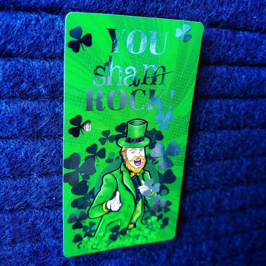 Foil Accent St. Patrick's You Sham ROCK! Sticker