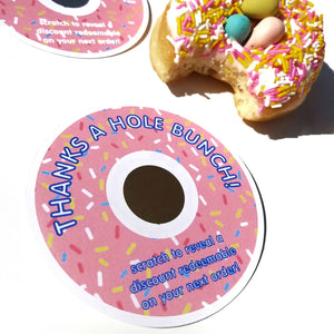 Thanks A Hole Bunch - Sprinkle Donut design - 3" Round - Scratch Off Cards
